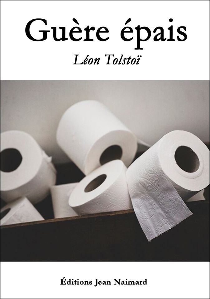 Léon Tolstoï, Guère épais, par Lionel Vanvelthem