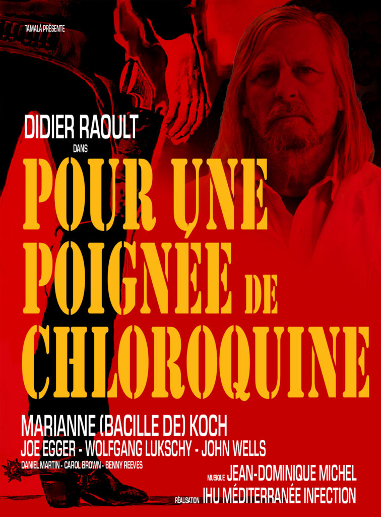 Didier Raoult dans Pour une poignée de chloroquine, par Lionel Vanvelthem